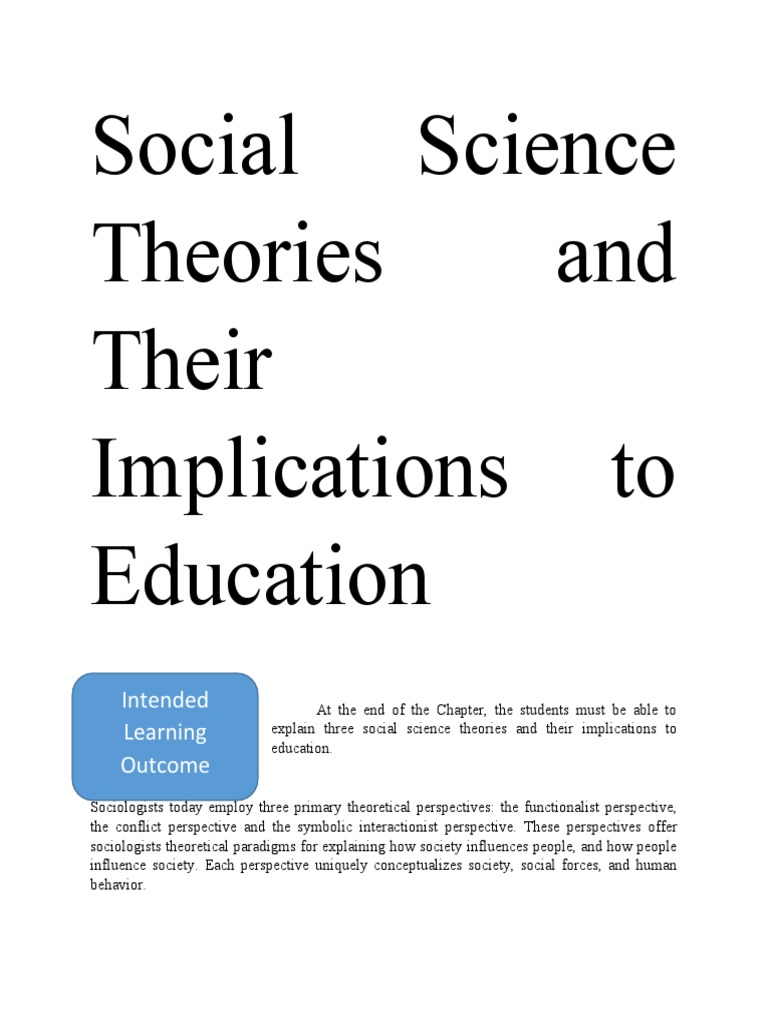 Chapter 3 Social Science Theories and Their Implications To Education | PDF