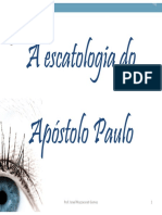 A Escatologia Do Apóstolo Paulo
