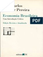 Economia Brasileira Uma Introdução Crítica by Luiz Carlos Bresser-Pereira