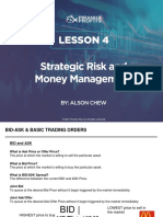 Strategic Risk and Money Management