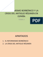 El Reformismo Borbónico y La Crisis Del Antiguo