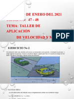 TALLER DE APLICACIÓN VELOCIDAD y MRU CLASE No 47 - 48 DEL 20 DE ENERO 2021