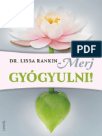 Dr. Lissa Rankin - Merj-Gyogyulni Konyv