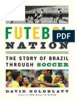 Futebol Nation - The Story of Brazil, PDF, Rio De Janeiro