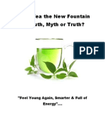 Green Tea The New Fountain of Youth Myth or Truth