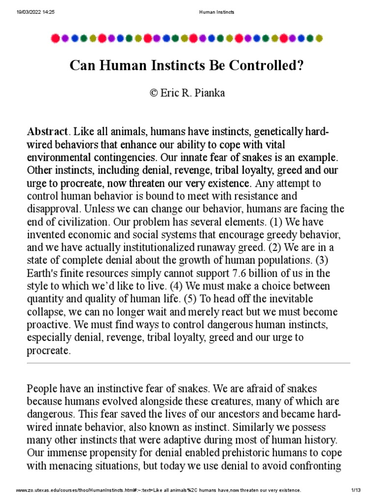Can Human Instincts Be Controlled? Abstract. Like All Animals, Humans