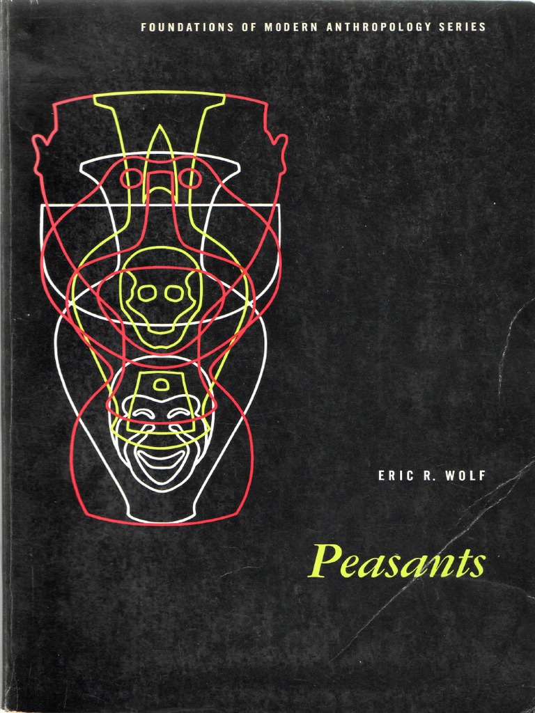 peasants-foundations-of-anthropology-by-eric-r-wolf-pdf