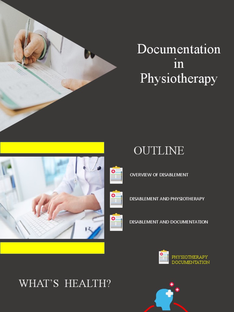 Documentation in Physiotherapy | PDF | Physical Therapy | Disability