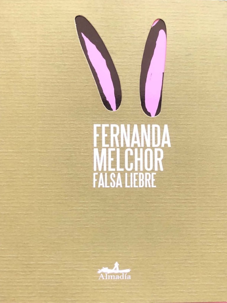 Melchor Fernanda Falsa Liebre PDF