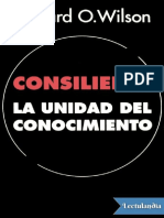 Consilience La Unidad Del Conocimiento - Edward Osborne Wilson