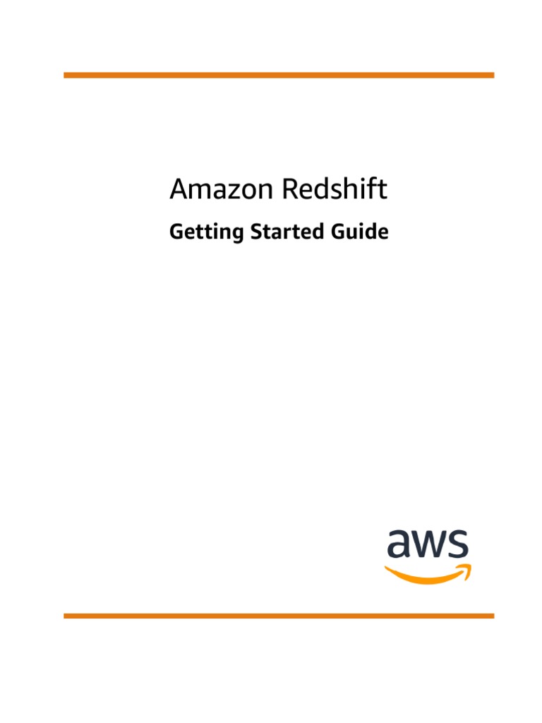 Amazon Redshift Getting Started Guide PDF Databases Relational