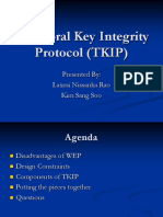 Temporal Key Integrity Protocol (TKIP) : Presented By: Laxmi Nissanka Rao Kim Sang Soo