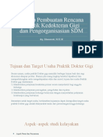 Rencana Praktik Dokter Gigi Oleh Drg. Idamawati, M.K.M