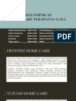 Kelompok Iii Home Care Perawatan Luka