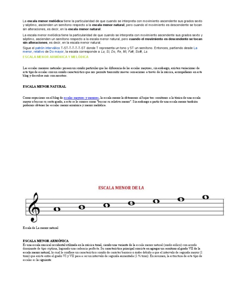 Las características de las escalas menores melódica, armónica y natural sus diferencias y