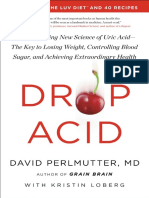Drop Acid The Surprising New Science of Uric Acid