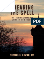 Breaking The Spell The Scientific Evidence For Ending The COVID Delusion by Thomas S. Cowan