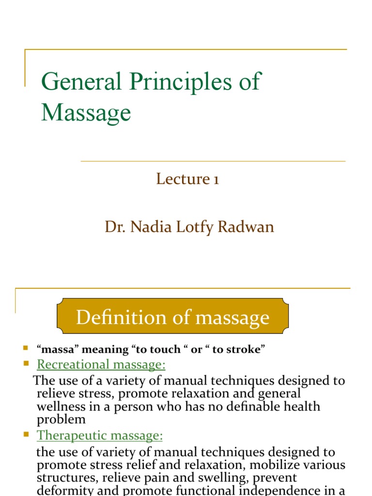 Lecture 1, General Principles of Massage PDF