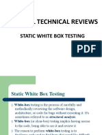 STATIC WHITE BOX TESTING AND FORMAL REVIEWS