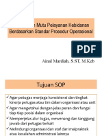 PT 5-6 Pencapaian Mutu Pelayanan Kebidanan Berdasarkan Standar Prosedur Operasional