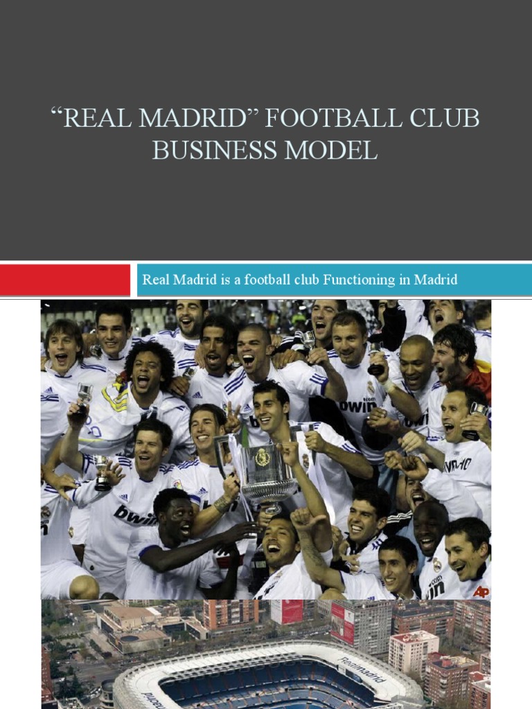 Real Madrid Football Club Business Model Pdf Sports Clubs
