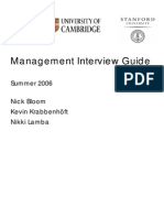 Management Interview Guide: Summer 2006 Nick Bloom Kevin Krabbenhöft Nikki Lamba