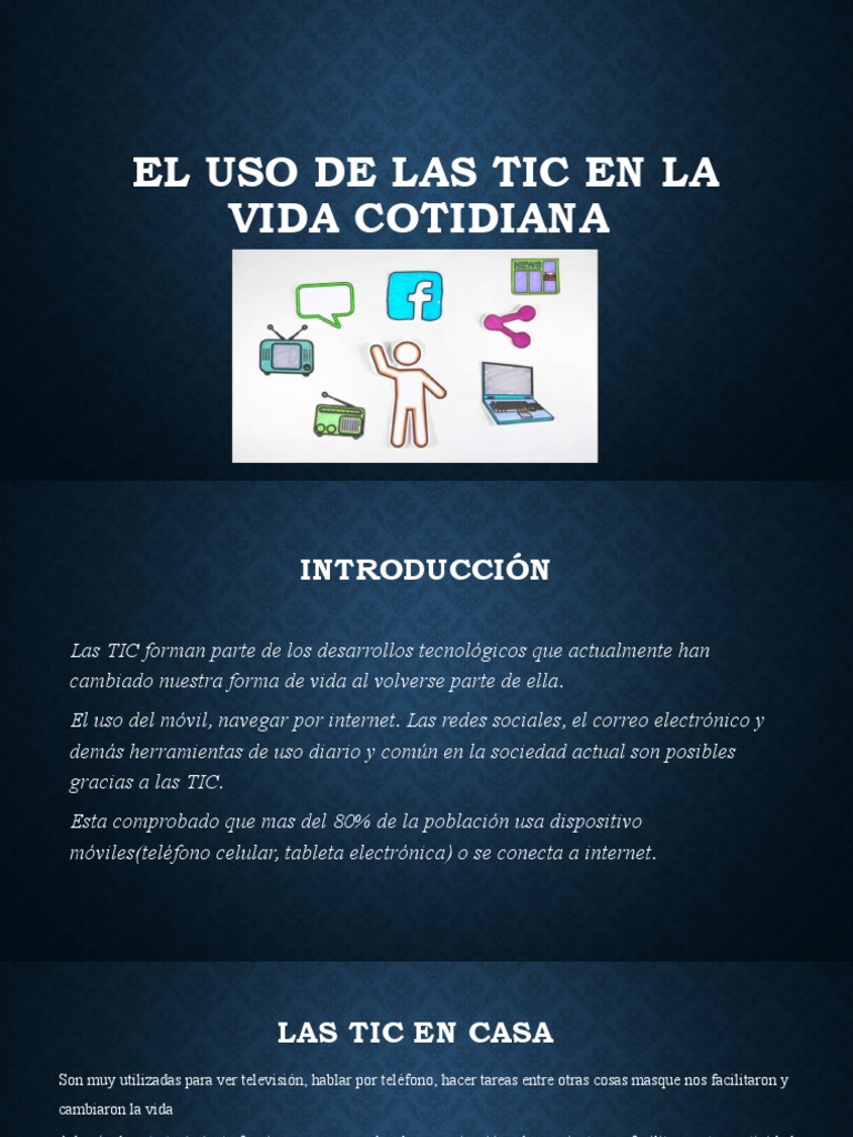 El Uso de Las Tic en La Vida Cotidiana | PDF
