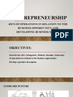 Entrepreneurship: 4M'S of Operations in Relation To The Business Opportunity and Developing Business Model