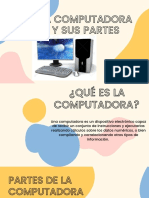 La Computadora y Sus Partes Básicas