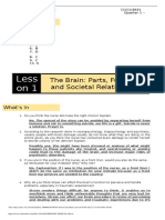Less On1: The Brain: Parts, Function and Societal Relationship
