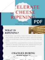 Accelerated Ripening of Cheese by Me