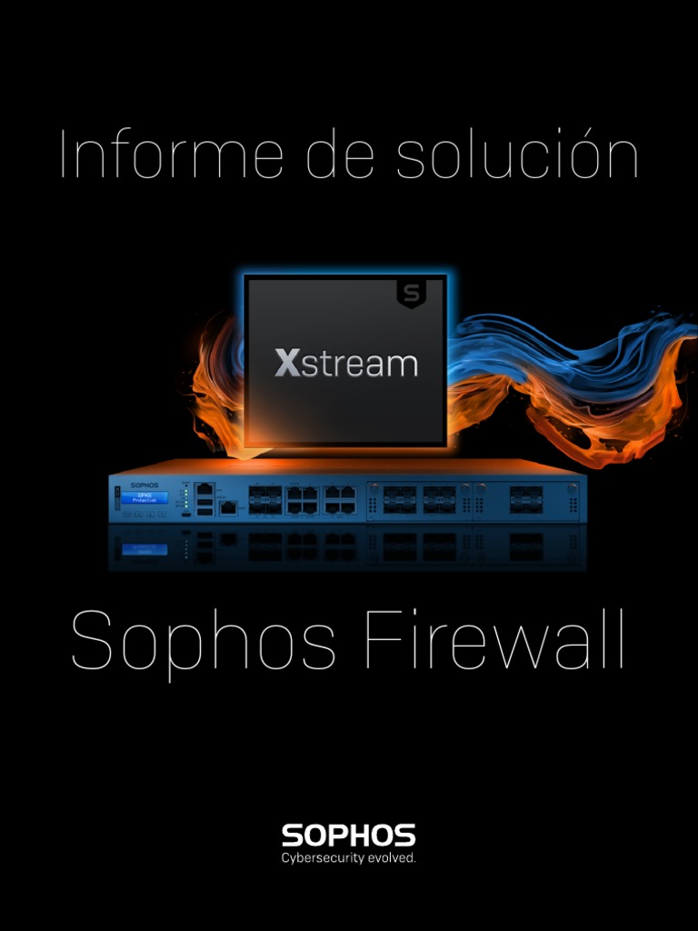 Sophos Firewall Solution Brief Es | PDF