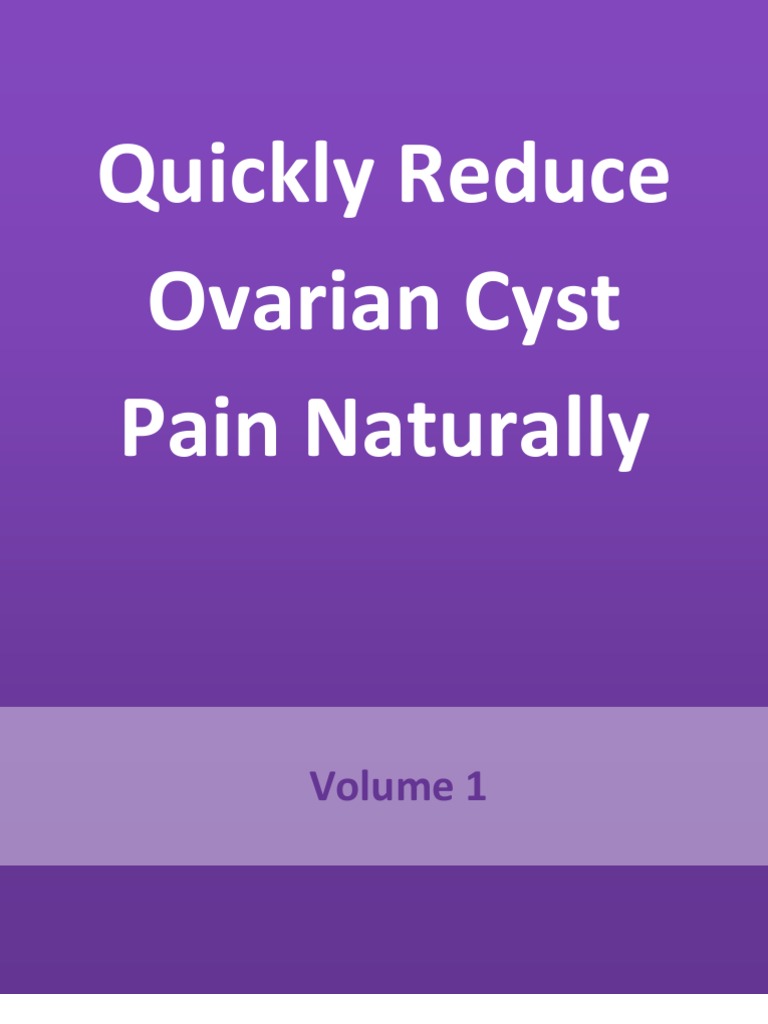 Instant Ovarian Cyst Pain Relief v2 Aspirin Ovarian Cancer