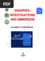 Inquiries, Investigations and Immersion: Statement of The Problem