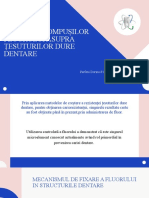 Parfeni Dorina, s1906a, Acțiunea Compușilor Fluorului Asupra Țesuturilor Dure Dentare