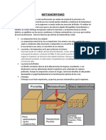 Metamorfismo: transformación de rocas bajo presión y temperatura