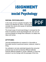 Social Psychology: Understanding Attitudes and Persuasion
