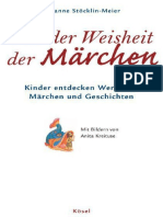 Von der Weisheit der Märchen · Kinder entdecken Werte mit Märchen und Geschichten