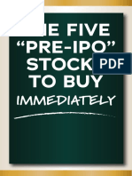 The Five "PRE-IPO" Stocks To Buy: Immediately