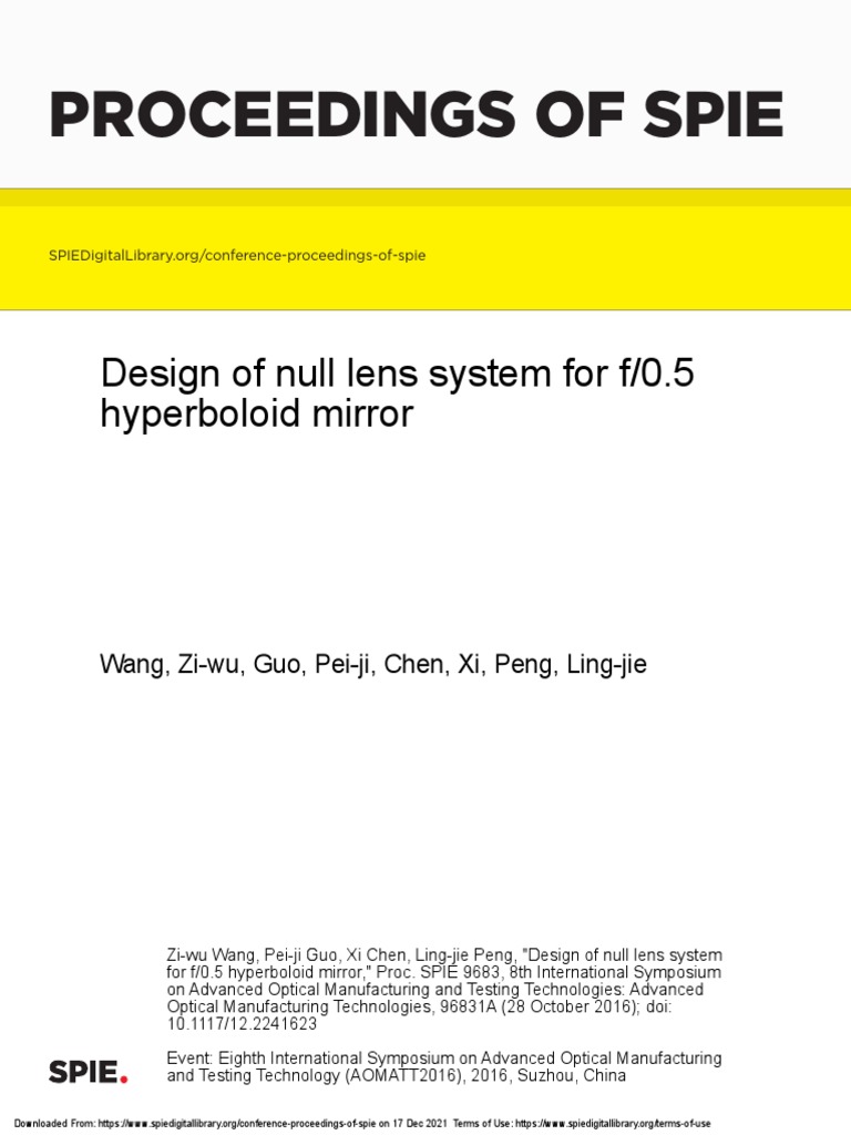 Proceedings of Spie: Design of Null Lens System For f/0.5 Hyperboloid ...