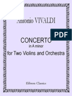 II -Concerto in a Minor for Two Violins and Orch