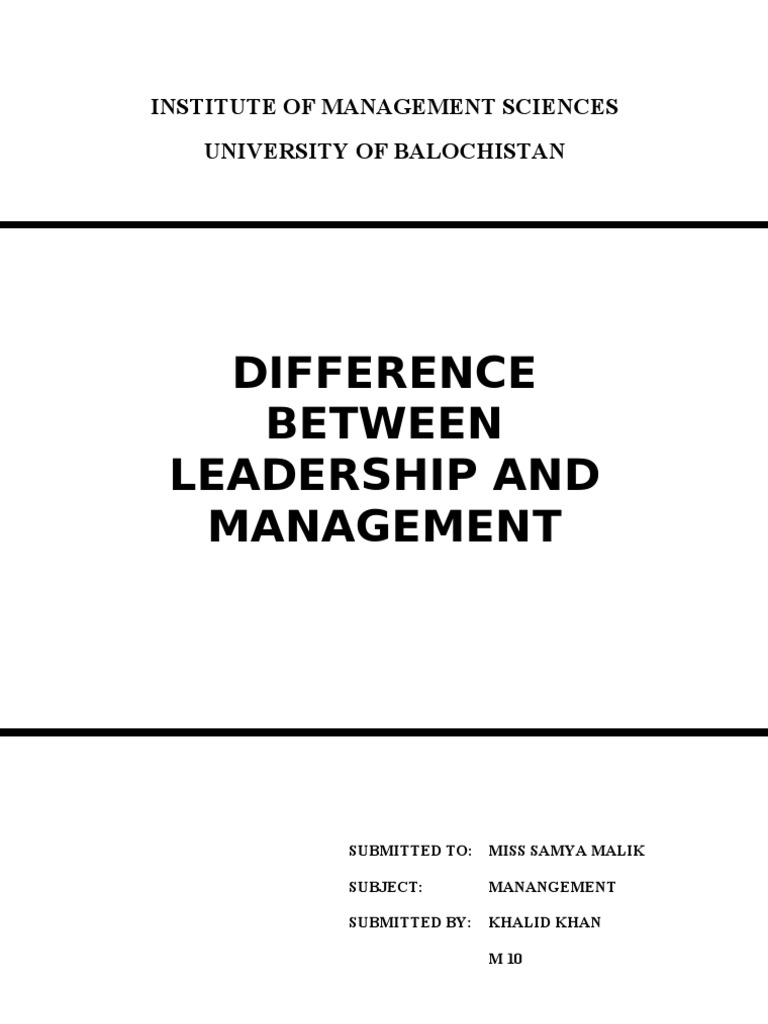 Leadership vs Management Explained | PDF | Leadership | Applied Psychology