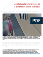 Cámaras de Seguridad Captan El Momento de Presunto Abuso A Menor en Centro Comercial en Bogotá