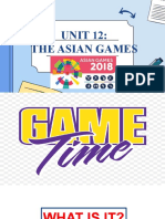 UNIT 12: The Asian Games: Here Is Where Your Presentation Begins