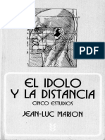 Jean-Luc Marion - El Ídolo y La Distancia