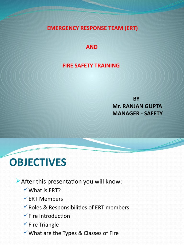 Emergency Response Team (Ert) AND Fire Safety Training BY Mr. Ranjan
