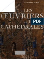 Les Oeuvriers Des Cathédrales - François Icher