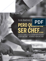 Pero Querias Ser Chef Luis-jimenez-De-santiago