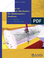 (Student Mathematical Library 47) L. D. Faddeev, Oleg Aleksandrovich Yakubovskiĭ - Lectures On Quantum Mechanics For Mathematics Students - American Mathematical Society (2009)