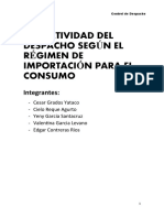 Operatividad Del Despacho Según El Régimen de Importación para El Consumo